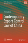 Contemporary Export Control Law of China - Book