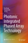 Photonic Integrated Phased Array Technology - Book