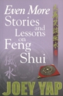 Even More Stories & Lessons on Feng Shui - Book