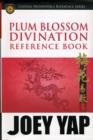 Plum Blossom Divination Reference Book - Book