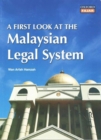A First Look at the Malaysian Legal System: A First Look at the Malaysian Legal System - Book