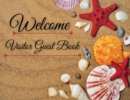 Welcome - Visitor Guest Book : Guest Book for Vacation Home Single-Sided Sing-In Visitor log Book Vacation Rental Vacantion Home Airbnb Guest Sing In - Book