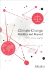Climate Change Liability and Beyond - Book