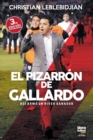 El Pizarron de Gallardo : Asi armo un River ganador - Book