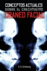 Conceptos Actuales Sobre El Crecimiento Craneo-Facial - Book