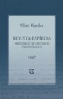 Revista Espirita 1867 : Periodico de Estudios Psicologicos - Book
