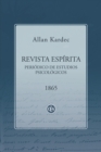 Revista Espirita 1865 : Periodico de Estudios Psicologicos - Book