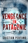 Vengeance en Patagonie - Book