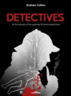 Detectives : All the secrets of the greatest fictional detectives - eBook