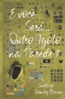 E voce sera ... outro tijolo na parede? - Book