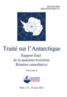 Rapport final de la quarante-troisieme Reunion consultative du Traite sur l'Antarctique. Volume II - Book