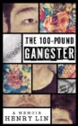 The 100-Pound Gangster - Book