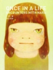 Once in a Life - Encounters with Nara - Book