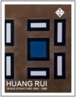 Huang Rui : Space Structure 1983-1986 - Book