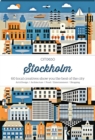 CITIx60 City Guides - Stockholm : 60 local creatives bring you the best of the city - Book