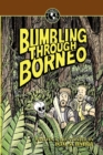 Bumbling Through Borneo - Book