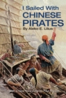 I Sailed with Chinese Pirates - Book