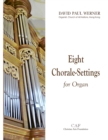 Eight Chorale-settings for Organ - Book