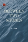 Between Two Shores - eBook