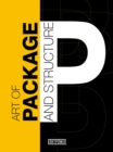 Art Of Package And Structure : With DVD-Rom - Book
