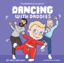 Dancing with Daddies - Book