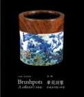 Brushpots : A Collector's View - Book
