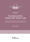 Prequel : The Flood and the Origin of the 'Pagan' Gods - eBook