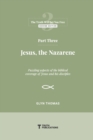 Part Three : Jesus, the Nazarene - Book