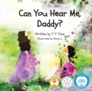 Can You Hear Me, Daddy? - Book