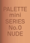 PALETTE Mini 00: Nude : New skin tone graphics - Book