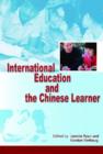 International Education and the Chinese Learner - Book