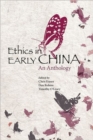 Ethics in Early China - An Anthology - Book