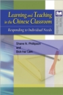 Learning and Teaching in the Chinese Classroom : Responding to Individual Needs - Book