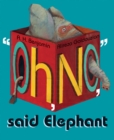 'Oh, No', Said Elephant - Book