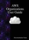 AWS Organizations User Guide - Book