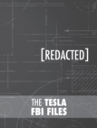 The Tesla FBI Files - Book