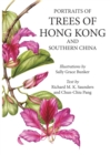Portraits of Trees of Hong Kong and Southern China - Book