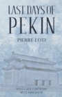 Last Days of Pekin - Book