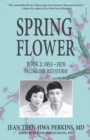 Spring Flower Book 2 : Facing the Red Storm - Book