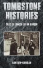 Tombstone Histories : Tales of Jewish Life in Harbin - Book