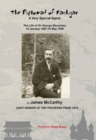 The Diplomat of Kashgar: A Very Special Agent : The Life of Sir George Macartney, 18 January 1867 to 19 May 1945 - Book
