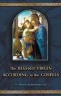 The Blessed Virgin According to the Gospels - Book