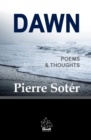 Dawn : Poems & Thoughts - Book