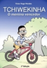 Tchiwekinha : O Menino Vencedor - Book