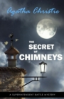 The Secret of Chimneys (Superintendent Battle Book 1) - eBook