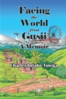 Facing the World from Gusii - A Memoir of a Historian, 1970-2010 - Book