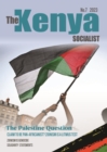 The Kenya Socialist Volume 7 - eBook