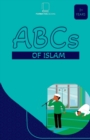 ABCs Of Islam : Book for Muslim Children. - Book