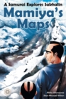 Mamiya's Maps : A Samurai Explores Sakhalin - Book