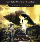 Fairy Tales Of The 21st Century : A Definite Collection - Book
